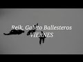 Reik Gabito Ballesteros Viernes Letra mp3