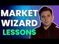 What ive learned from 4 years of interviewing market wizards