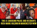 Shocking Police Fire Brigade & Students Rush Mark Golding In Manchester/Mark Golding Making History.