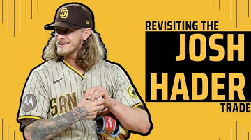 Cool, Refreshing Haderade: How the San Diego Padres Landed Star Closer Josh Hader