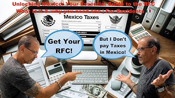 Unlocking Mexico: Your Essential Guide to the RFC! What is it & why you need one | For Residents🇲🇽