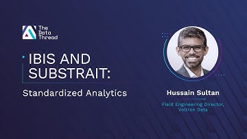 Ibis and Substrait: Standardized Analytics