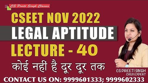 CSEET Nov 2022 l Legal Aptitude Lec 40 I CSEET Online classes I CSEET Face to Face Classes