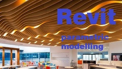 Revit Modelling parametric (ceiling design)