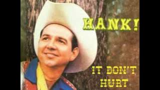 HANK THOMPSON - It Don't Hurt Anymore
