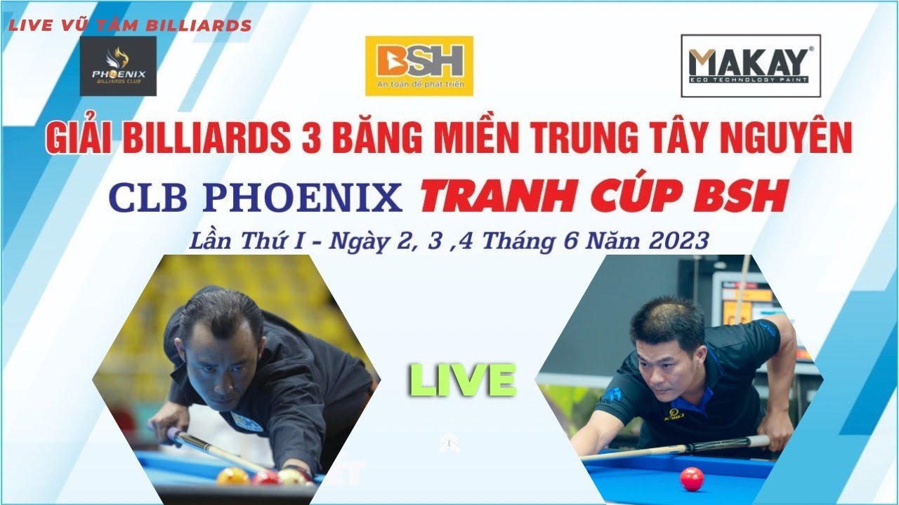 Trực tiếp Giải Bida 3 băng MIỀN TRUNG TÂY NGUYÊN CLB Phoenix, Billiards ...