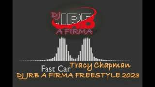 TRACY CHAPMAN FEST CAR FREESTYLE   DJJBR A FIRMA 2023