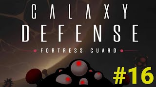 GALAXY  Defense  #16  プレイ動画。 screenshot 4