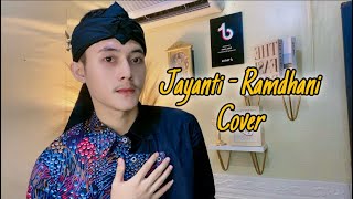 Jayanti - Ramdhani ( Cover ) || Cipt. Anton Wikwik ( Versi Koplo Bajidor )