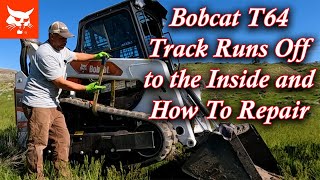 Bobcat T64 track ran off to the inside, how to install with the bare minimum tools.