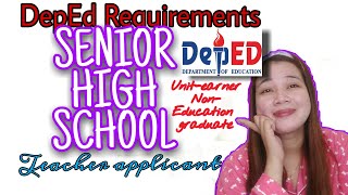 Hiring Guidelines for SHS Teacher Applicant（DepEd Requirements）vlog#41