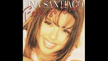 Feel so Good Show Me Your Love - Lina Santiago