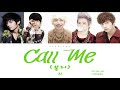 DOUBLE AA (더블에이) &#39;CALL ME (불러)&#39; COLOR CODED LYRICS (HAN/ROM/ENG)