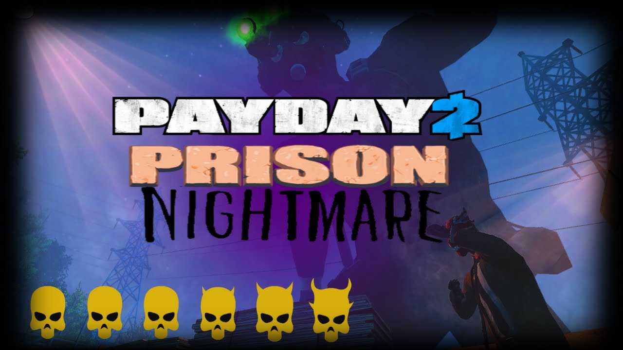 PAYDAY 2: Prison Nightmare, One Down, Solo, No AI, No Assets, No Downs.