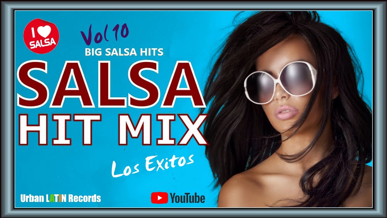 SALSA HIT MIX 2017 - SALSA VIDEO MIX 2017 (1H VIDEO HIT MIX) SALSA ROMANTICA 2017 BEST OF SALSA