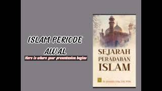 Makalah sejarah peradaban islam