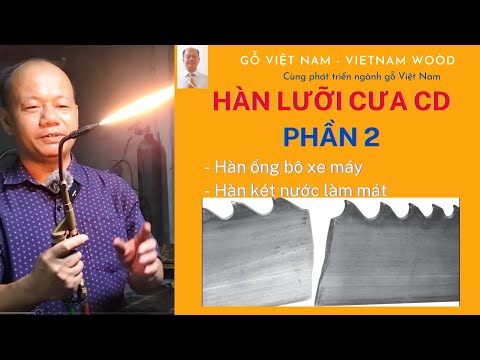 Video Hàn lưỡi cưa CD Phần 2, ĐT 0972449988 - youtube