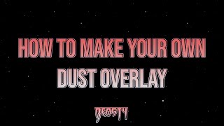 Alight Motion Tutorial #20 | How To Make Your Own Dust Overlay (Remake)