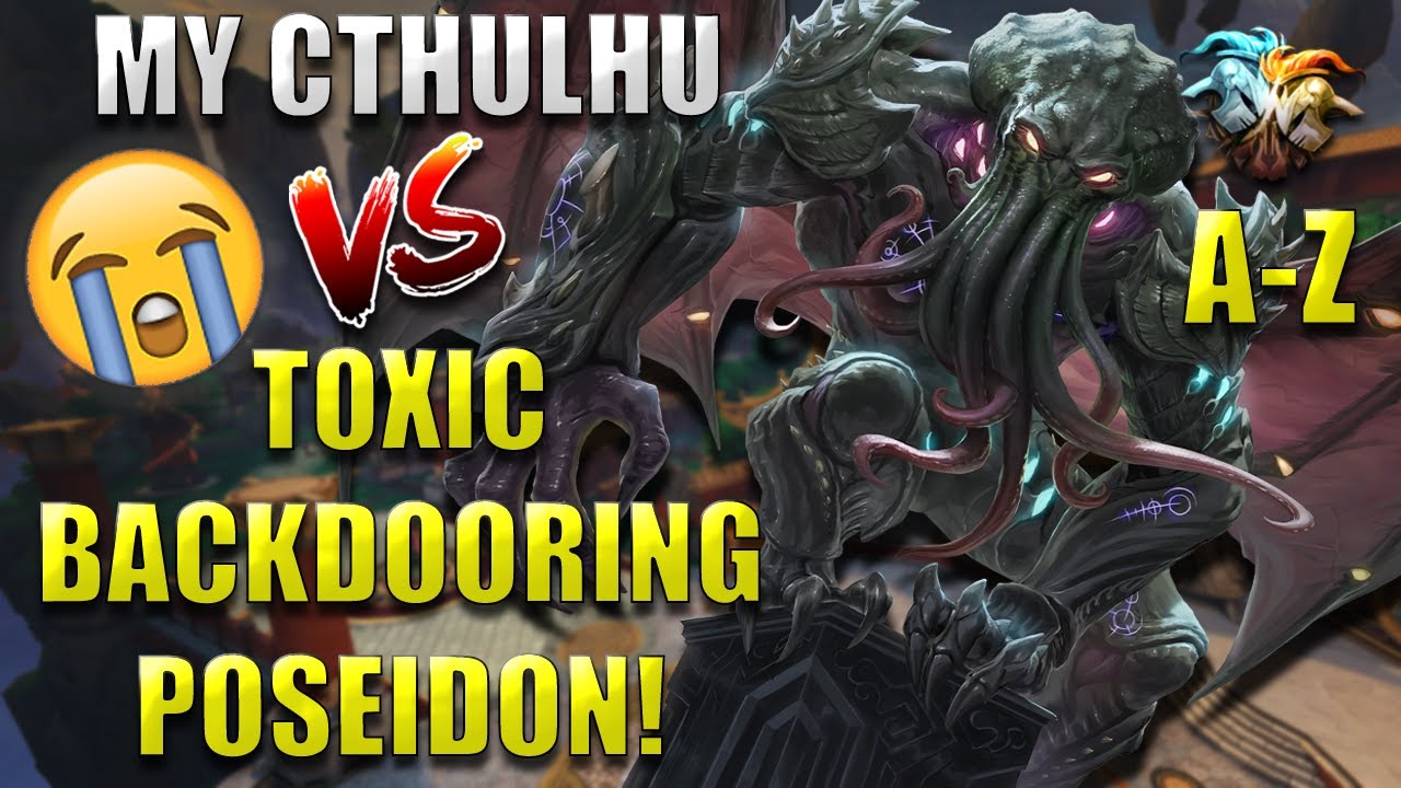 My Cthulhu Vs A TOXIC Backdooring PVE Poseidon? - A-Z Series ...