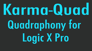 Quadraphony for Logic X Pro