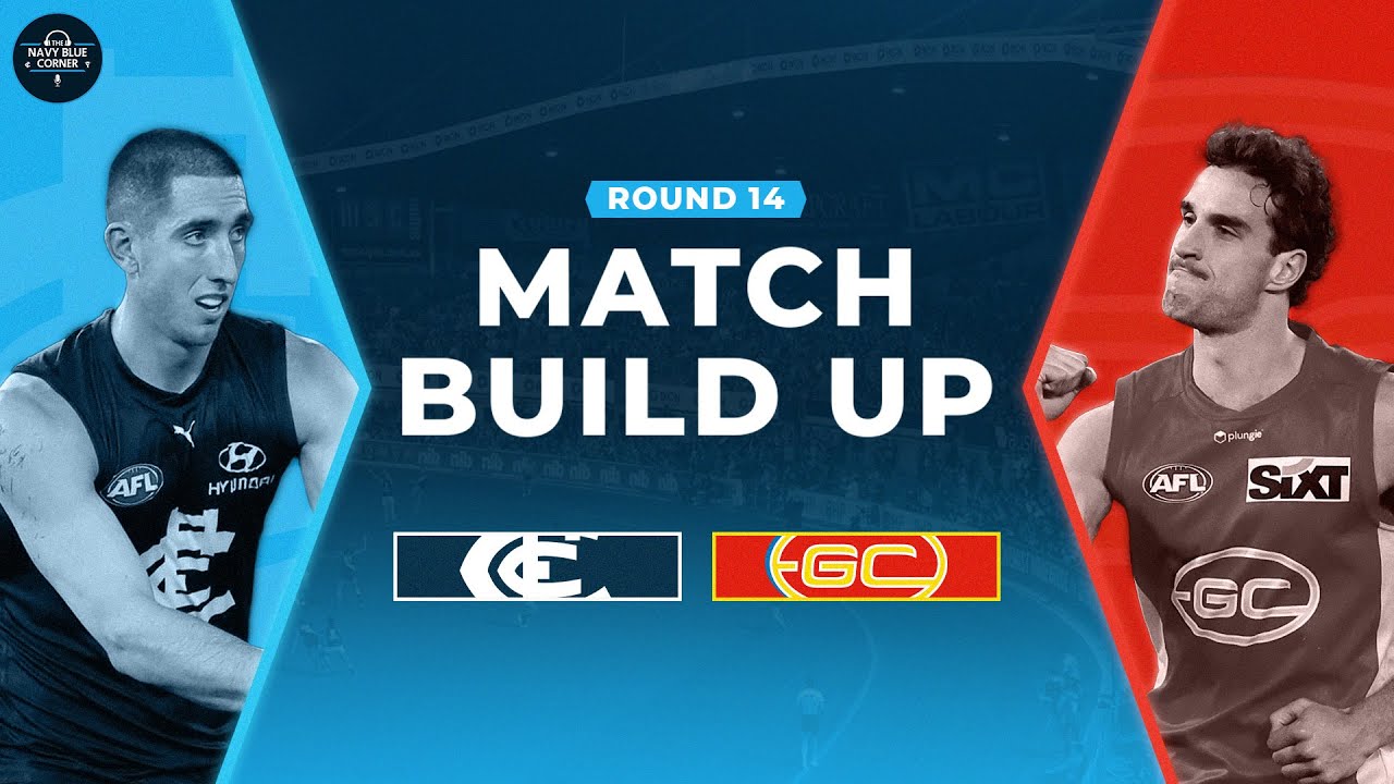Carlton v Gold Coast | Match Build Up | AFL Round 14 - 2023 - YouTube
