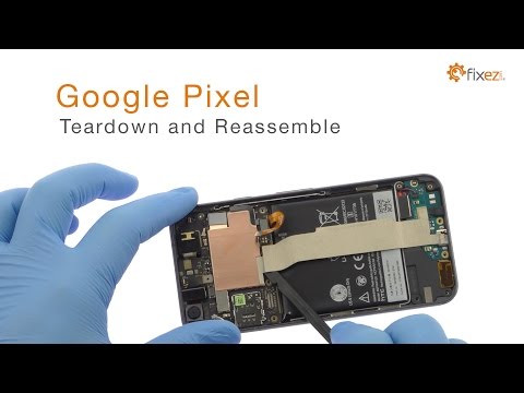 Google Pixel Teardown and Reassemble Guide - Fixez.com