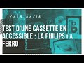 La cassette philips ferro fx