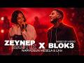 BLOK3 Zeynep Bastık Napıyosun Mesela X Lan Heiso Mix 