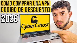 Cómo CONTRATAR una VPN de CYBERGHOST ✅ Guía Completa [2026]