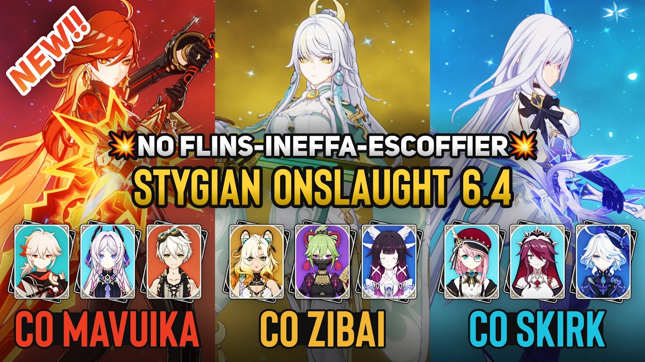 🔥❰NEW Stygian Onslaught 6.4❱ C0 Mavuika x C0 Zibai x C0 Skirk | Fearless Lvl 5 | Genshin Impact