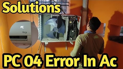 PC 04 Error code Problem and Solutions On Voltas | Voltas PC 04 solved | Voltas R32
