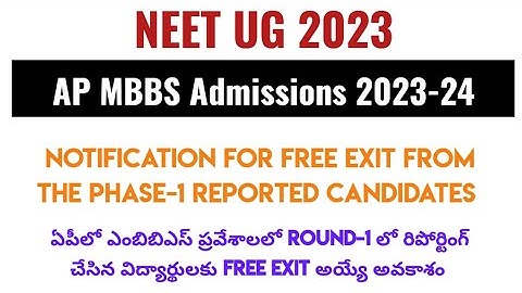 NEET UG 2023, MBBS Admissions, Notification for Free Exit from Phase-1 Reported Candidates