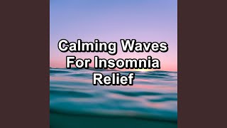 Sleepy Sea Sounds For Insomnia Relief Loopable for 8 Hours