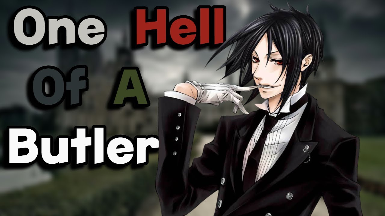 One Hell of a Butler - Sebastian Michaelis Original Song