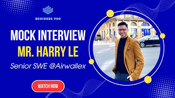 Mock Coding Interview cùng Mentor EngineerPro: ex-Tech lead TikTok