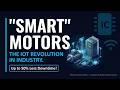 How Smart Motors &amp; IoT Are Transforming Industrial Automation in 2025