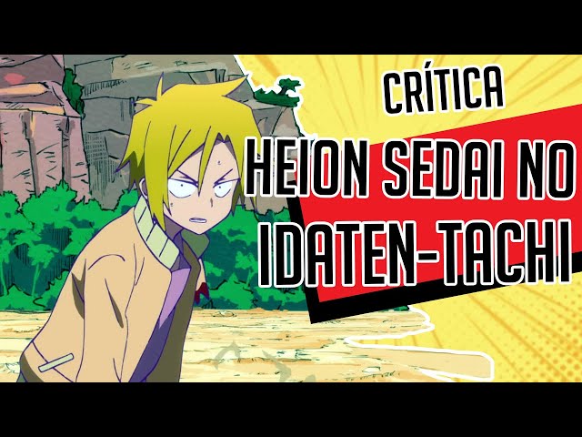 Não é minha culpa que não sou popular!: Resenha - Heion Sedai no Idaten- tachi - Anime