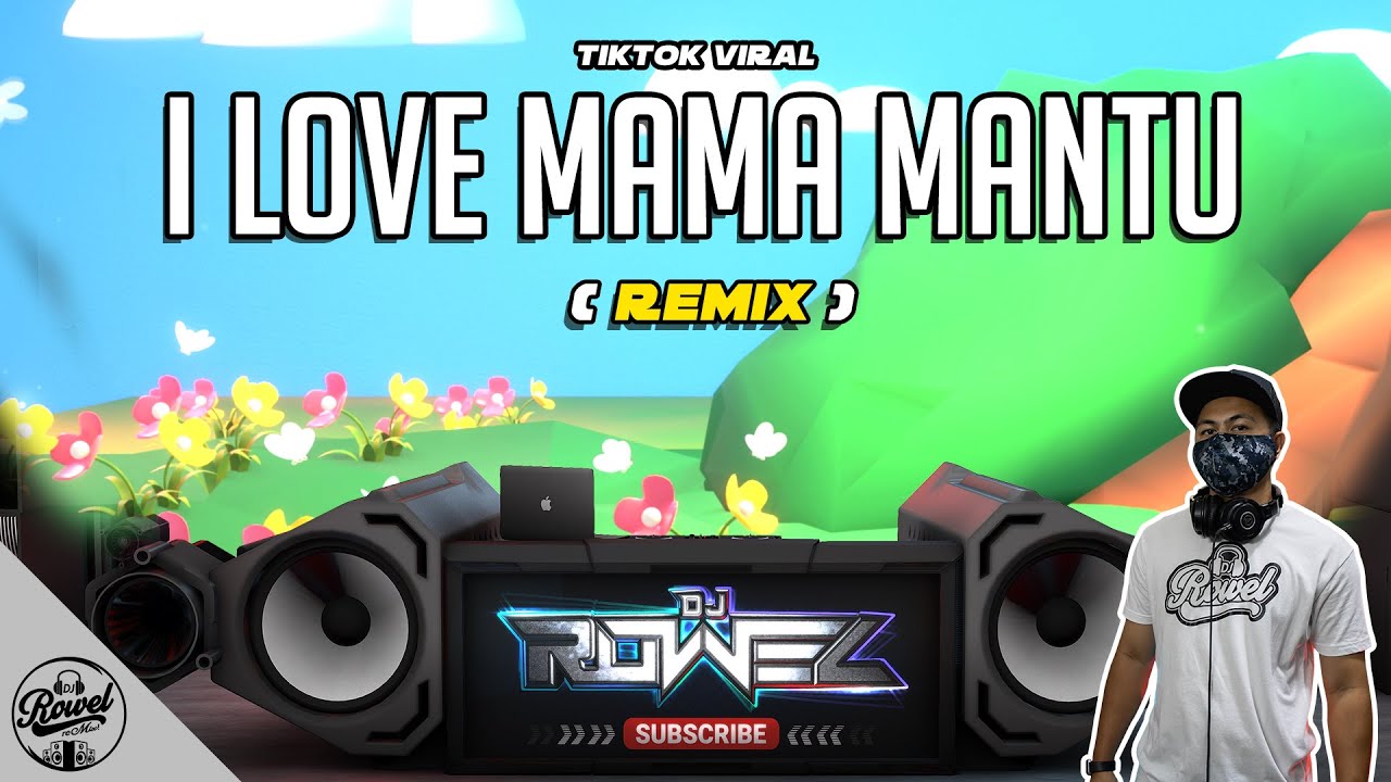 I love mama mantu mp3 download