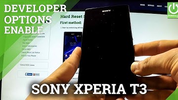 How to enter Developer Options SONY Xperia T3 D5103 - enable USB Debugging