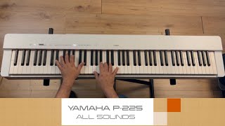 Yamaha P225  All Sounds