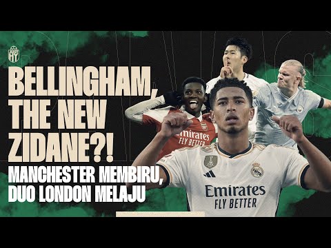 BELLINGHAM, THE NEW ZIDANE??! Manchester Membiru, Duo London Melaju!! [JustHY] | R66 Sports