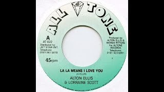 Alton Ellis  Lorraine Scott  La La Means I Love You