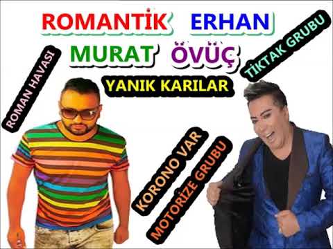 KORONO VAR KORONO ROMAN HAVASI MURAT ÖVÜÇ ROMANTİK ERHAN MİX YANIK KARILAR 2020