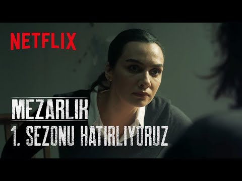 Mezarlık 1 Sezonu Tekrar İzliyoruz Netflix