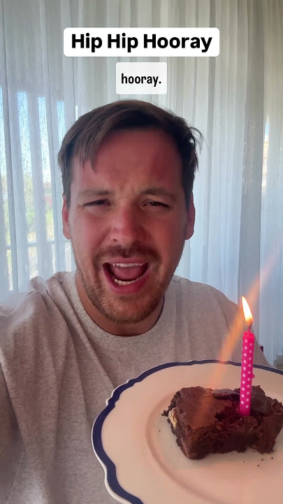 Australians Say Hip Hip Hooray After Happy Birthday! #hiphiphooray #australia #birthday