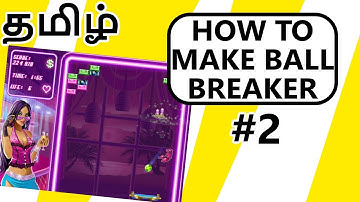 Unity2D Making First Physics Based 2DGame-BallBreakers part2||Unity tamil tutorials||Unity Tutorials