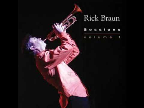 Rick Braun - Missing In Venice