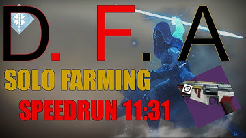 Destiny 2 - SOLO D.F.A Farming Strategy (Hunter) Nightfall Speedrun 11:31  - Tree Of Probabilities