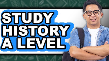 How to Study History A Level - Easy Guide