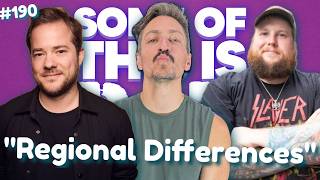"Regional Differences" with Zach Mama and Peter Angelo